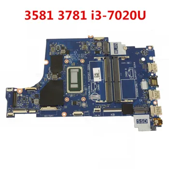 Renovat Pentru Dell Inspiron 3581 3781 Placa de baza Laptop Cu i3-7020U CPU LA-G714P NC-0M5KN5 0M5KN5 M5KN5 DDR4