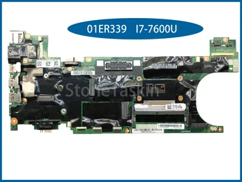 Original FRU pentru Lenovo Thinkpad T470S Laptop Placa de baza 01ER339 I7-7600U DDR3 100% Testat