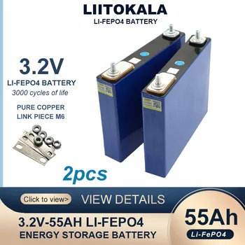 2 buc liitokala 3.2 v 55ah lifepo4 baterie litiu fosfat de fier baterie pentru 4S 12v 24 3C motor de motocicleta bbaterias mașină de modificare
