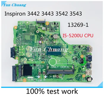 CN-0THVGR THVGR 0THVGR Pentru Dell Inspiron 3442 3542 5748 5749 Laptop Placa de baza 13269-1 FX3MC I5-5200 CPU 100% testat pe deplin