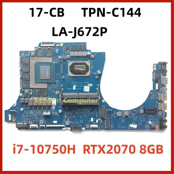 GPC72 LA-J672P Pentru HP Omen 17-CB TPN-C144 1000 Laptop Placa de baza cu SRH8Q i7-10750H CPU RTX2070 8GB GPU 100% Bun lucru testare