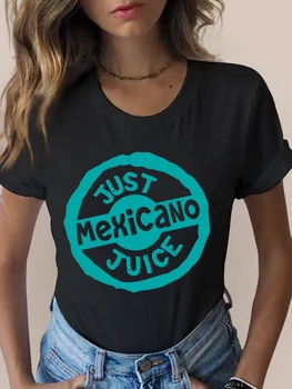 Femei T shirt de Imprimare Haine doar mexicano suc de Scrisoare de Imprimare Nou de sex Feminin Topuri Tricou Tricou de Moda Desene animate O-gât Doamnelor T-Shirt