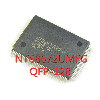1BUC/LOT NT68672UMFG NT68672 QFP-128 SMD LCD driver de placa chip Nou În Stoc BUNĂ Calitate