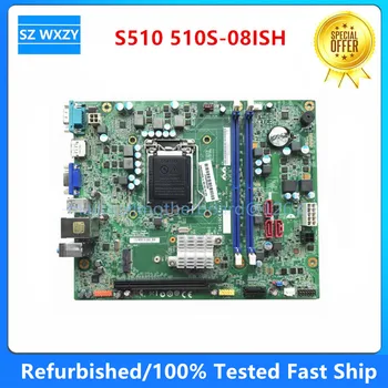 Renovat Pentru Lenovo S510 510S-08ISH Desktop Placa de baza IH110CX Rev:v1.0 FRU 00XK026 LGA1151 100% Testat Navă Rapidă