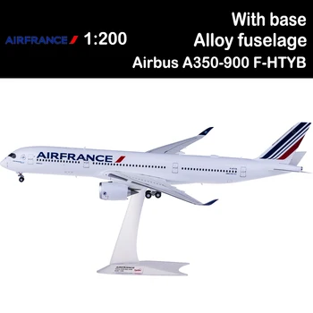 1:200 Air France companie aeriană avion model Airbus A350-900 F-HTYB aviației avion jucarii avioane de colectare a afișa show adult cadouri