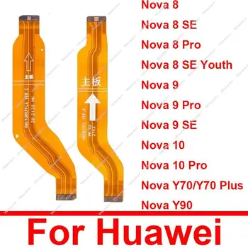 Placa de baza LCD Cablu Flex Pentru Huawei Nova 8 9 10 Pro 8Se 9Se Y90 Y70 Plus Placa de baza Placa de baza tv LCD Conector Flex Panglică Piese