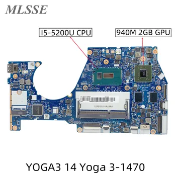Renovat Pentru Lenovo YOGA3 14 Yoga 3-1470 Laptop Placa de baza 5B20H35597 NM-A381 SR23Y I5-5200U 940M 2GB 100% Testat Navă Rapidă