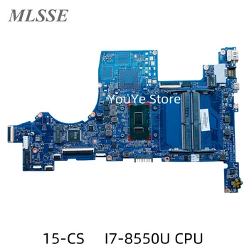 Folosit Pentru HP Pavilion 15-CS Placa de baza Laptop Cu I7-8550U CPU L22822-601 L22822-001 DA0G7BMB6D1 DA0G7BMB6D0 DDR4
