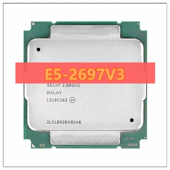 Xeon E5-2697 v3 E5 2697 v3 E5 2697v3 2.6 GHz Folosit Paisprezece Nuclee Douăzeci și opt Fire 35M 145W CPU Procesor LGA 2011-3