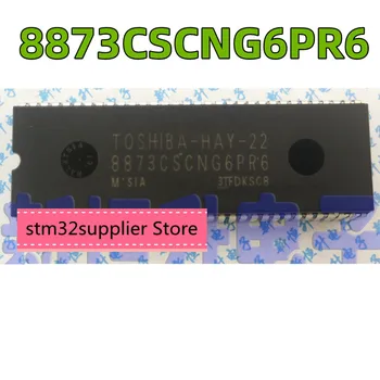 8873CSCNG6PR6 original chip importate loc